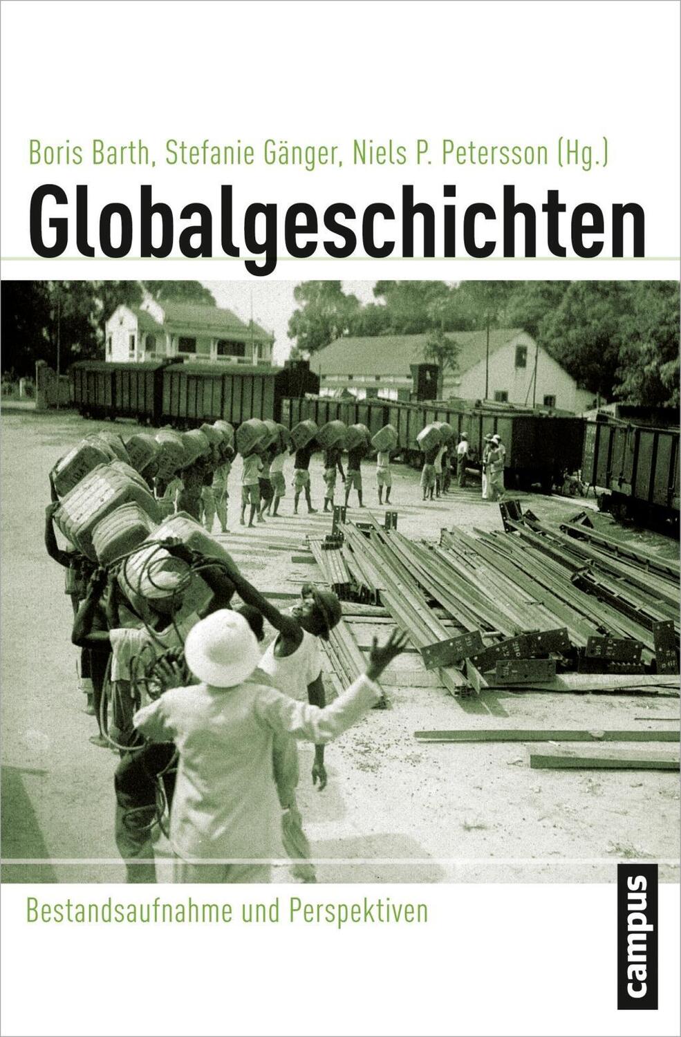 Cover: 9783593501710 | Globalgeschichten | Boris Barth | Taschenbuch | 320 S. | Deutsch