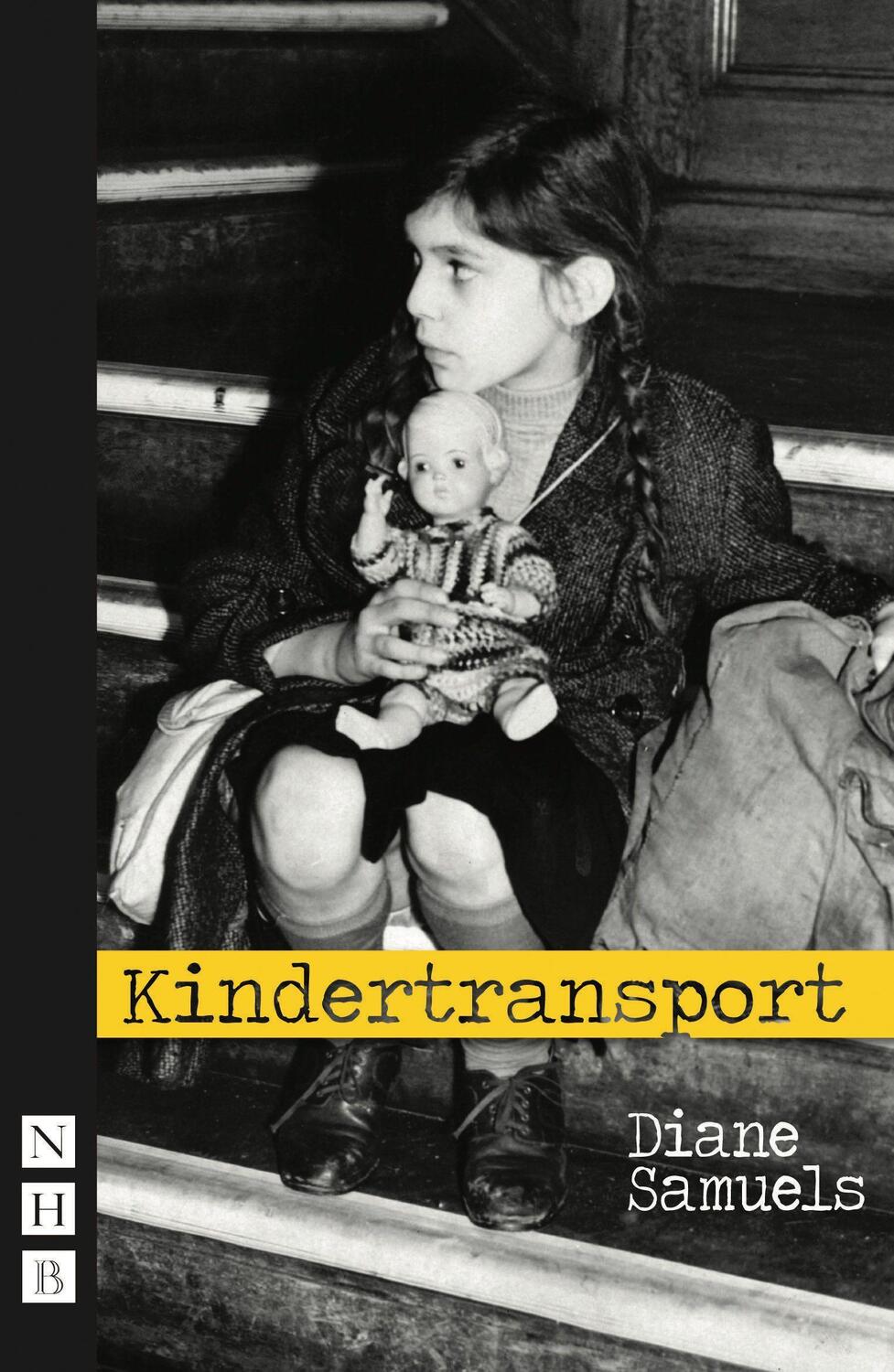 Cover: 9781854595270 | Kindertransport | Diane Samuels | Taschenbuch | NHB Modern Plays
