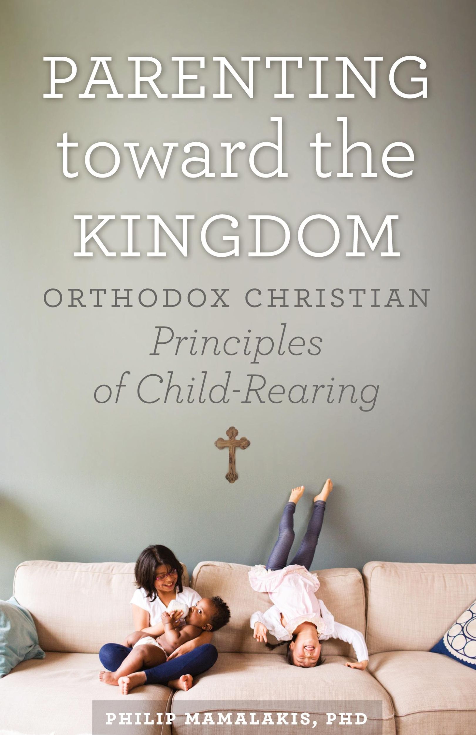 Cover: 9781944967024 | Parenting Toward the Kingdom | Philip Mamalakis | Taschenbuch | 2021