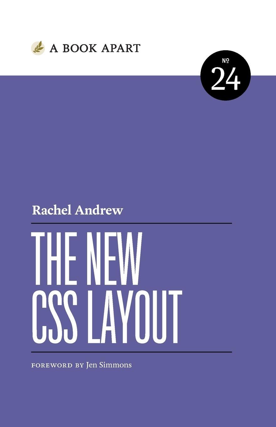 Cover: 9781952616310 | The New CSS Layout | Rachel Andrew | Taschenbuch | Paperback | 2017
