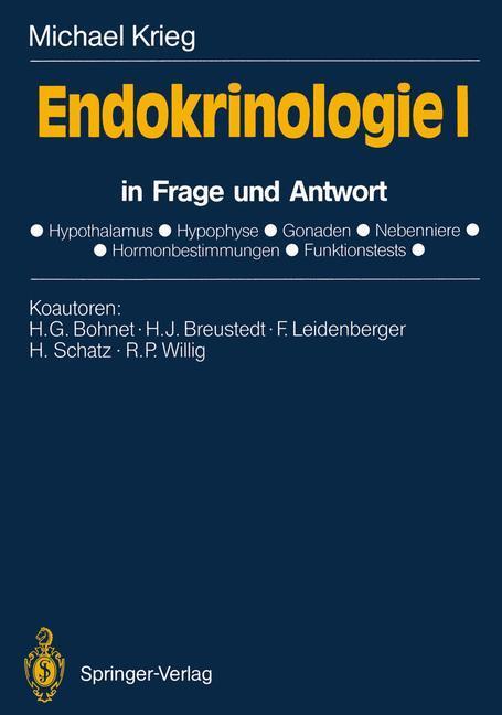Cover: 9783540509547 | Endokrinologie I | in Frage und Antwort | Michael Krieg | Taschenbuch