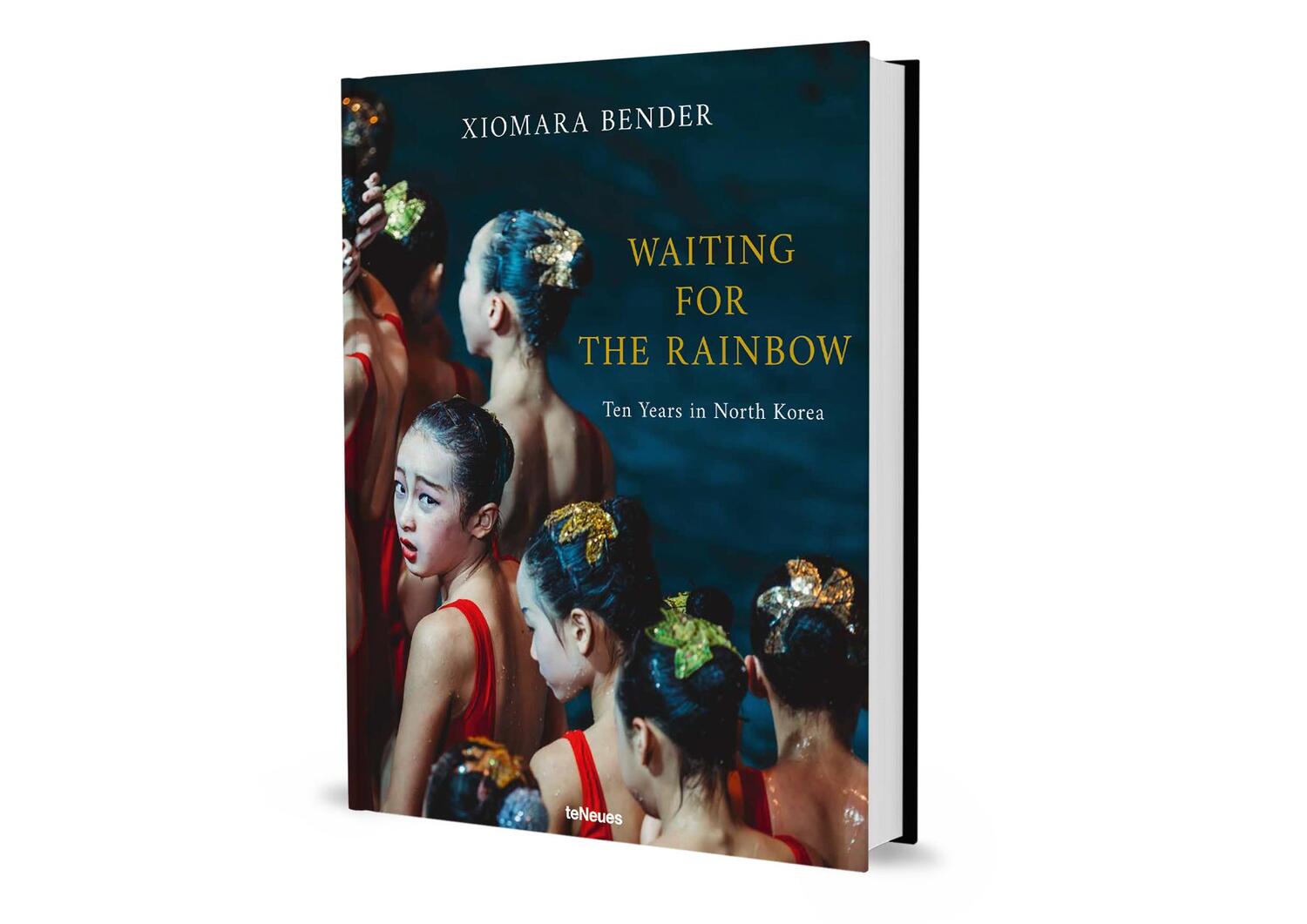 Bild: 9783961715534 | Waiting for the Rainbow | Ten Years in North Korea | Xiomara Bender
