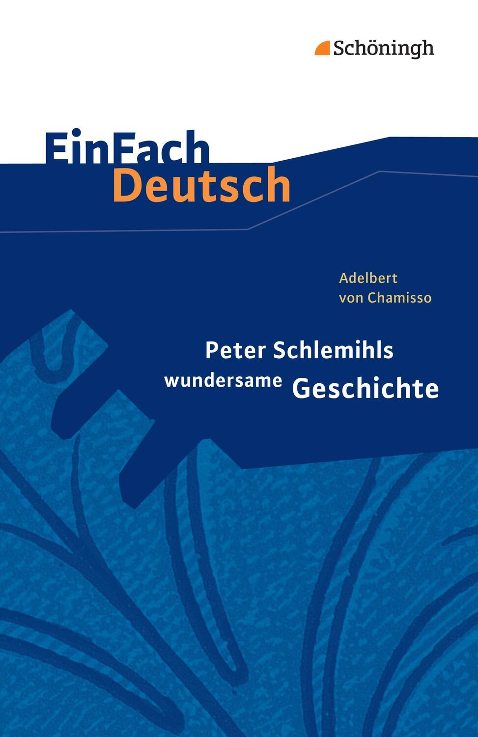 Cover: 9783140226097 | Peter Schlemihls wundersame Geschichte. EinFach Deutsch Textausgaben