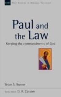Cover: 9781844748914 | Paul and the Law | Keeping The Commandments Of God | Brian S Rosner