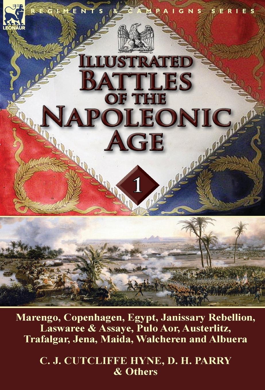 Cover: 9781782822417 | Illustrated Battles of the Napoleonic Age-Volume 1 | Hyne (u. a.)