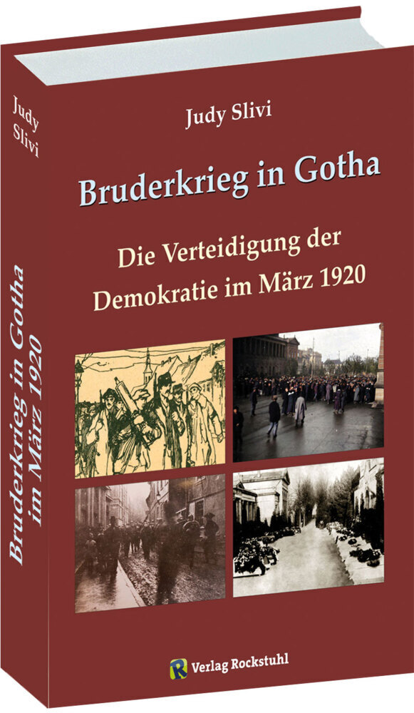 Cover: 9783959666046 | Bruderkrieg in Gotha Märztage 1920 | Judy Slivi | Buch | 600 S. | 2021