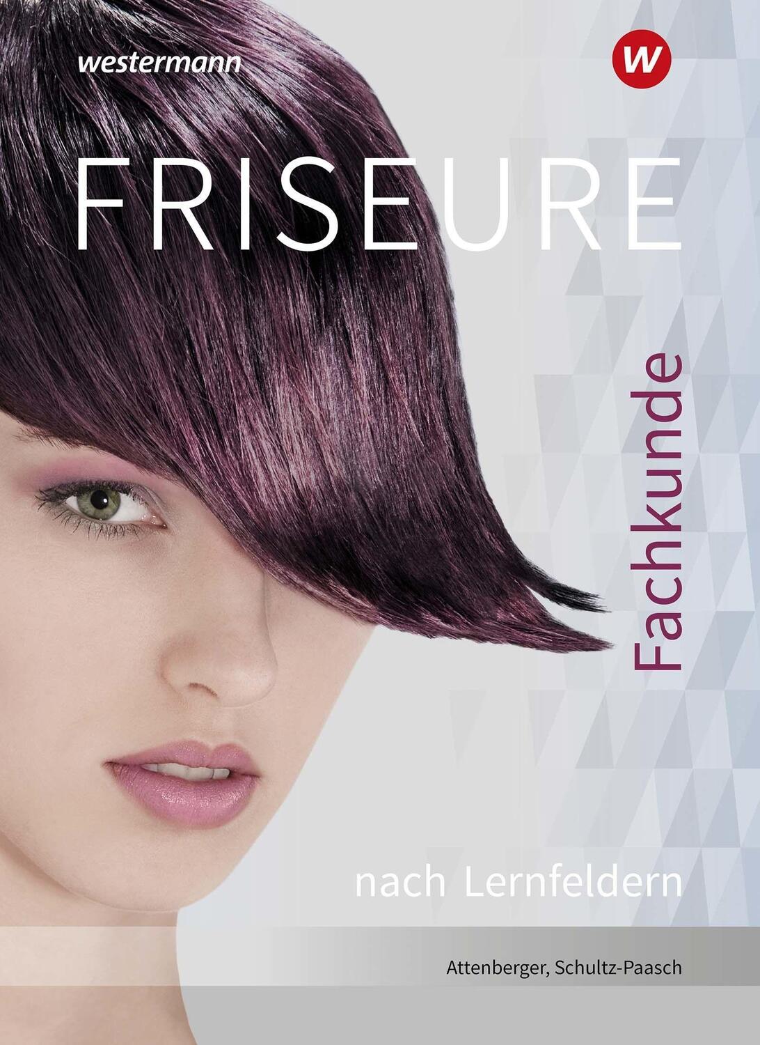 Cover: 9783427212935 | Friseure. Fachkunde nach Lernfeldern: Schülerband | Schultz-Paasch