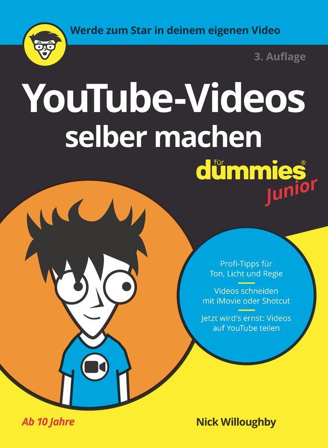 Cover: 9783527719051 | YouTube-Videos selber machen für Dummies Junior | Nick Willoughby