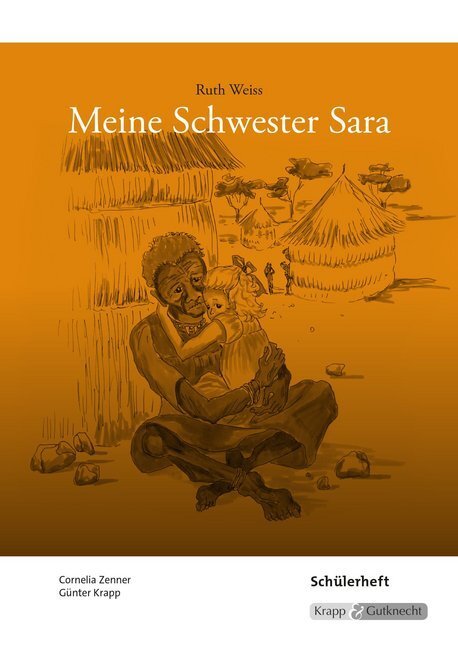 Cover: 9783946482093 | Meine Schwester Sara - Ruth Weiss | Günter Krapp | Broschüre | 69 S.