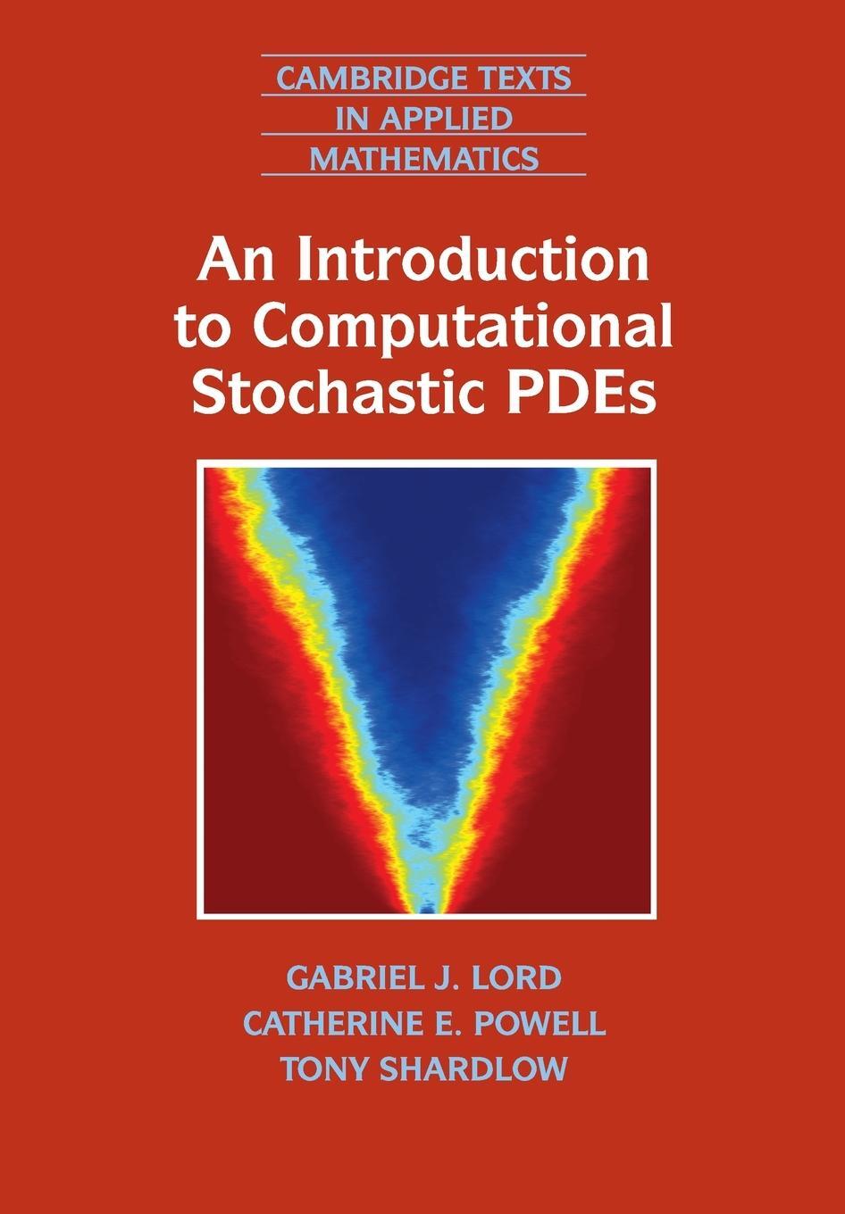 Cover: 9780521728522 | An Introduction to Computational Stochastic PDEs | Lord (u. a.) | Buch