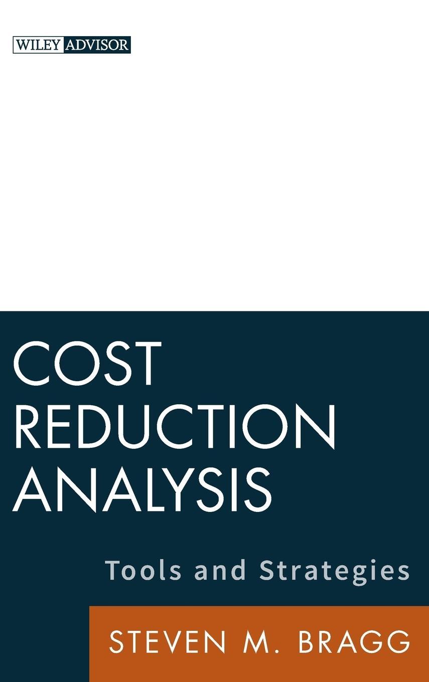 Cover: 9780470587263 | Cost Reduction Analysis | Bragg | Buch | HC gerader Rücken kaschiert
