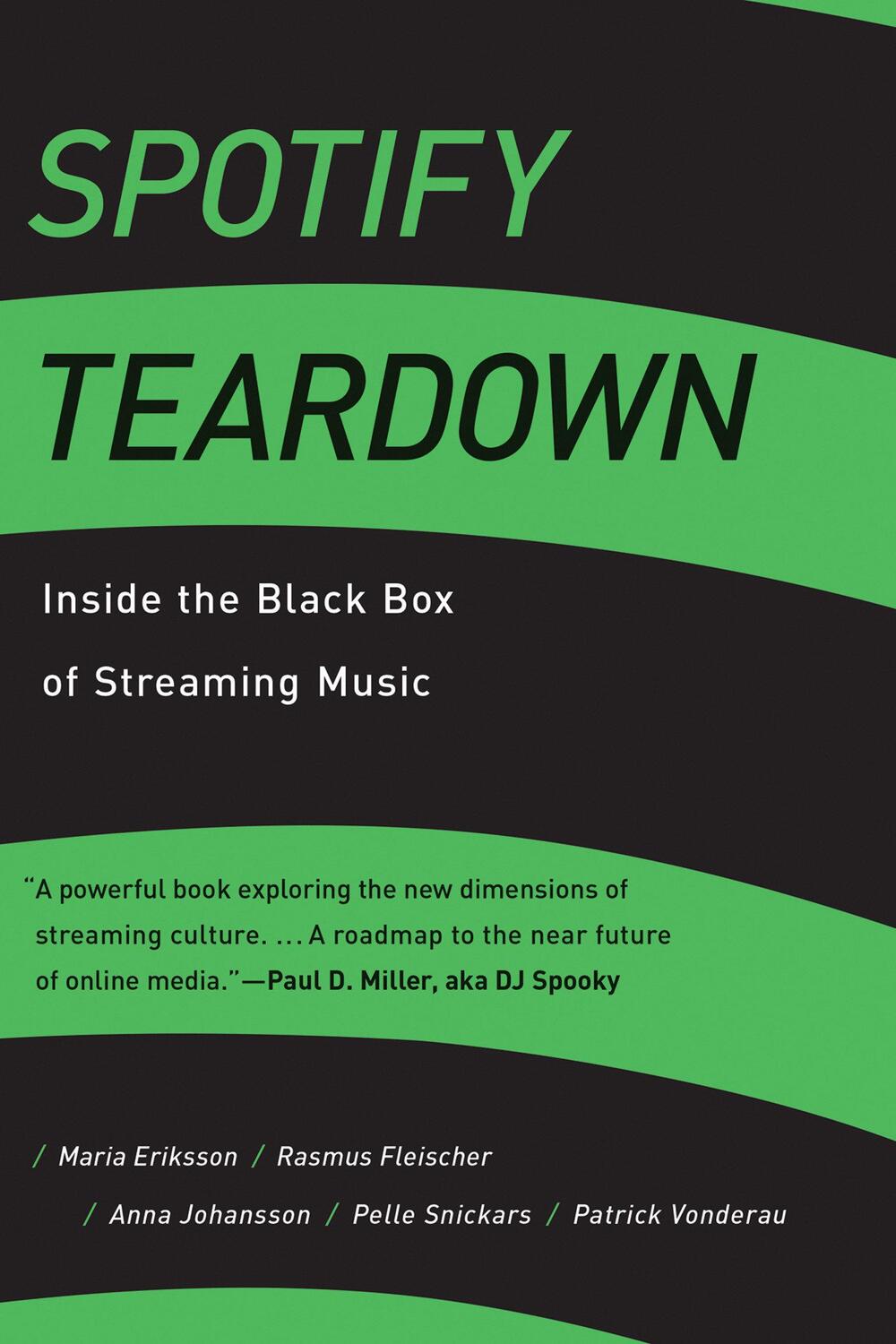 Cover: 9780262038904 | Spotify Teardown | Inside the Black Box of Streaming Music | Buch