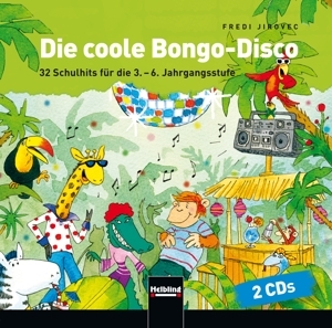 Cover: 9783850615235 | Die coole Bongo-Disco, 2 Audio-CDs, 2 Audio-CD | Fredi Jirovec | 2013