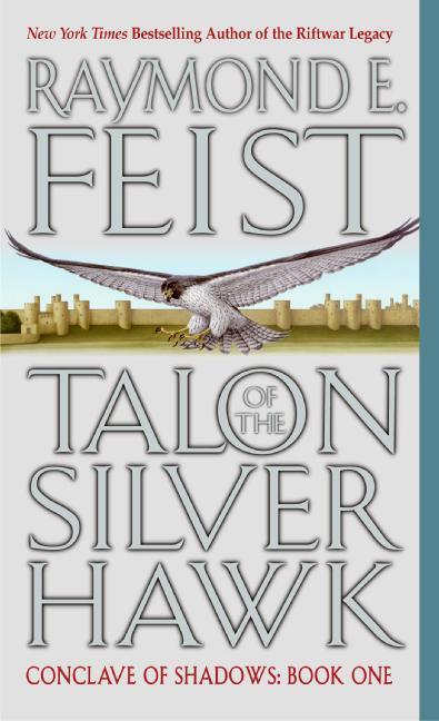 Cover: 9780380803248 | Talon of the Silver Hawk: Conclave of Shadows: Book One | Feist | Buch