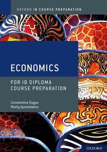 Cover: 9781382004909 | Oxford IB Diploma Programme: IB Course Preparation Economics...