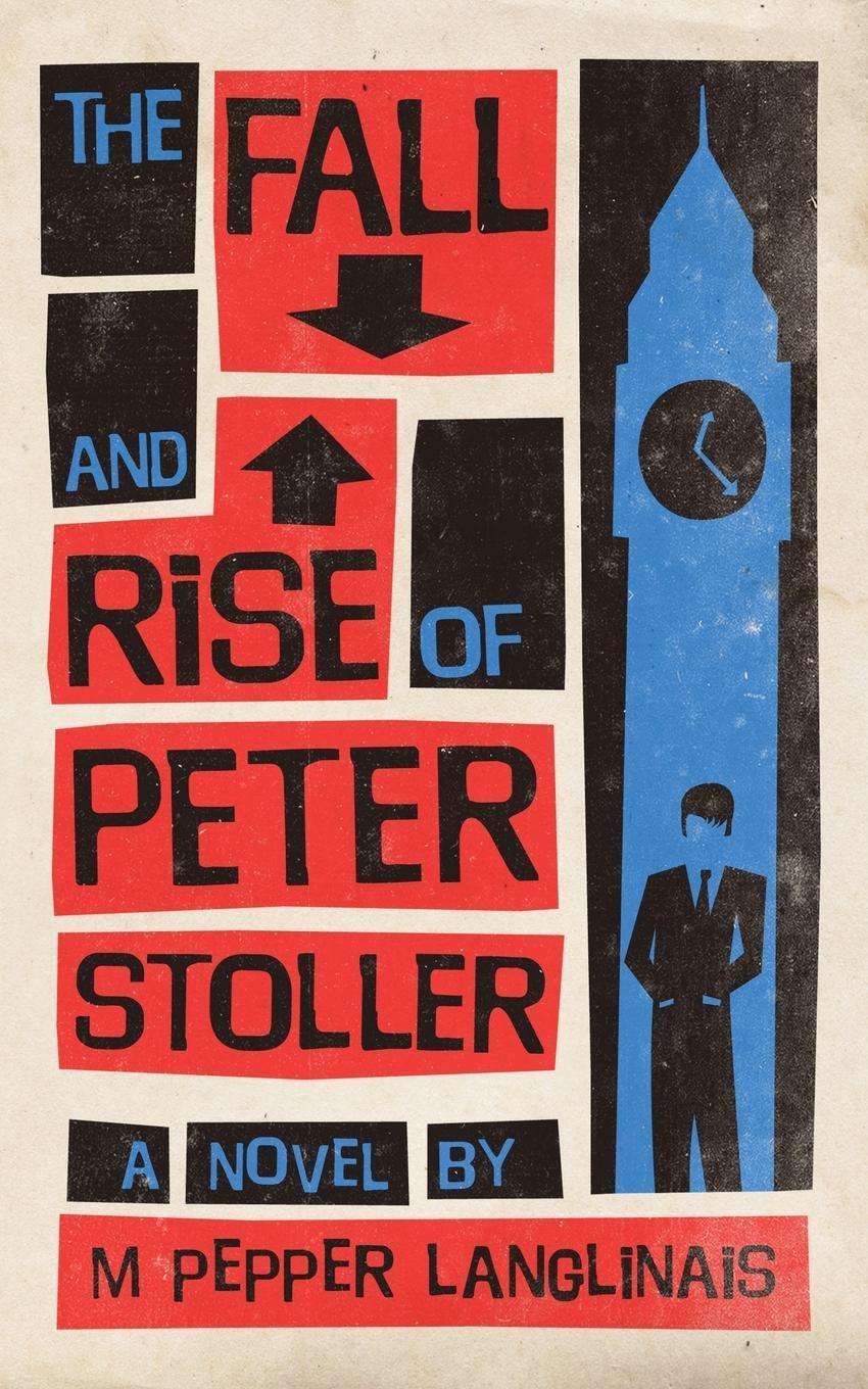 Cover: 9780578628653 | The Fall and Rise of Peter Stoller | M Pepper Langlinais | Taschenbuch