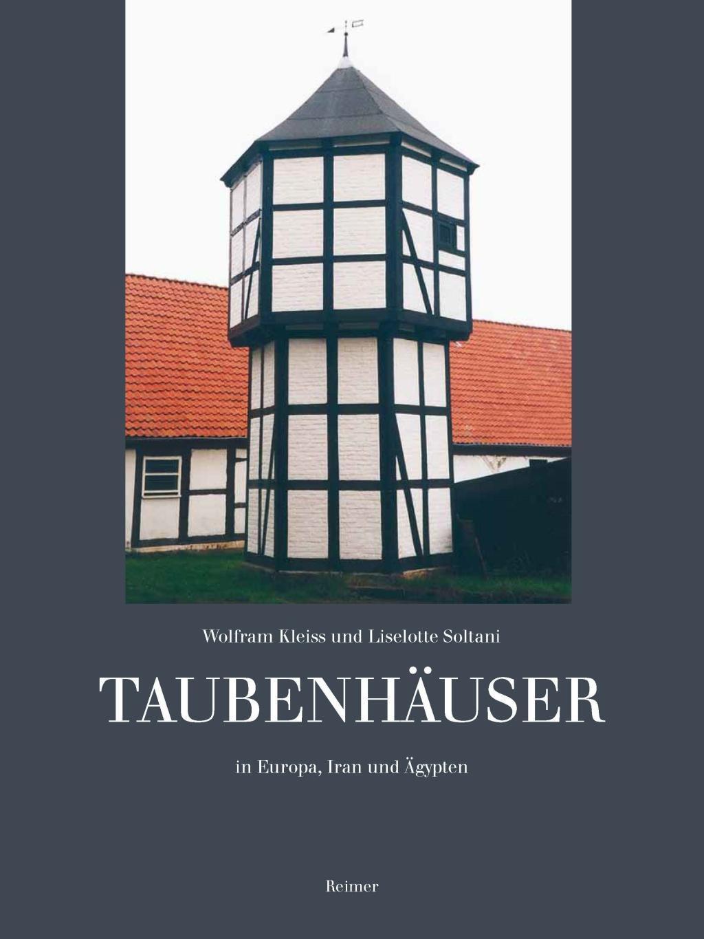 Cover: 9783496015758 | Taubenhäuser in Europa, Iran und Ägypten | Kleiss | Buch | 120 S.