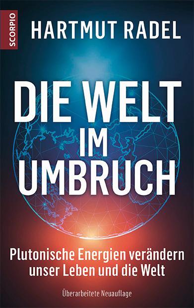 Cover: 9783958033658 | Die Welt im Umbruch | Hartmut Radel | Buch | Deutsch | 2021