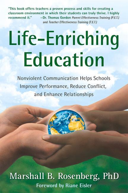 Cover: 9781892005052 | Life-Enriching Education | Marshall B Rosenberg | Taschenbuch | 2003