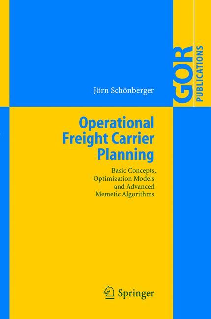 Cover: 9783642064586 | Operational Freight Carrier Planning | Jörn Schönberger | Taschenbuch