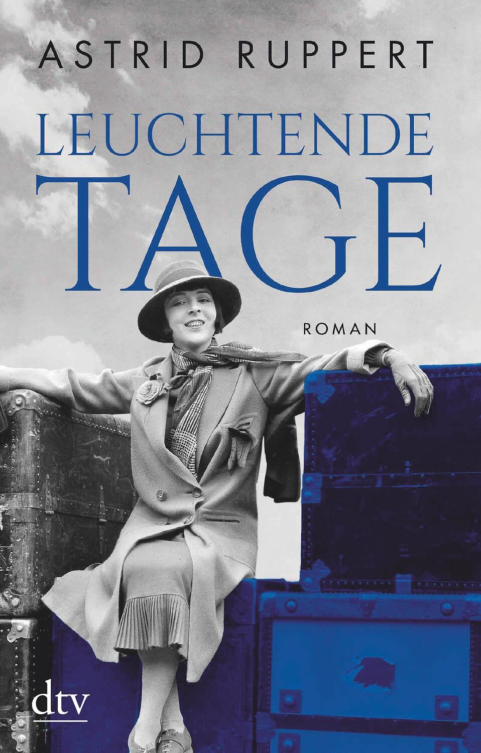 Cover: 9783423218429 | Leuchtende Tage | Roman | Astrid Ruppert | Taschenbuch | Deutsch