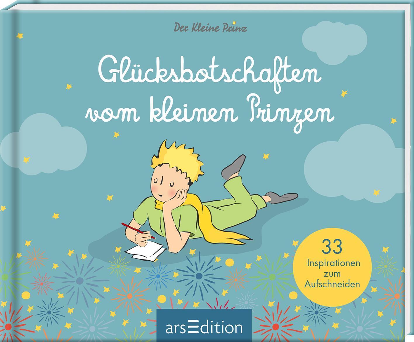 Cover: 9783845860442 | Glücksbotschaften vom kleinen Prinzen | Antoine de Saint-Exupéry