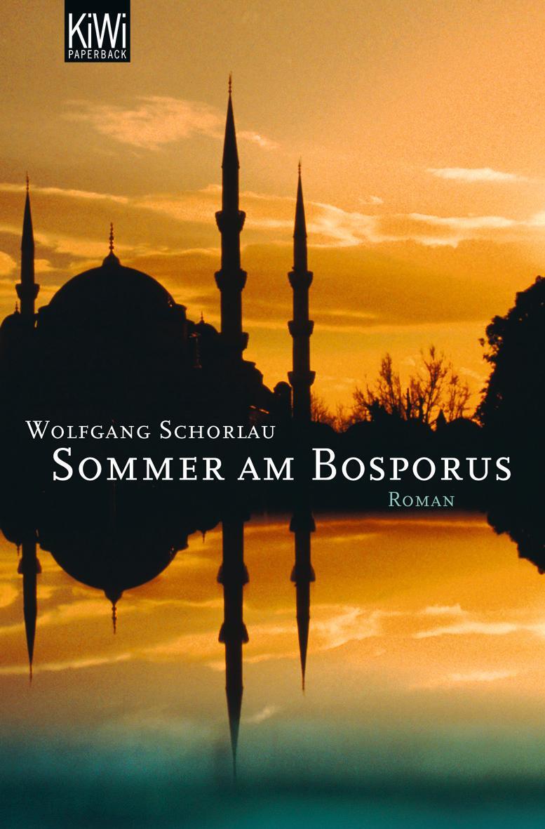 Cover: 9783462034271 | Sommer am Bosporus | Istanbul - ein Reiseroman | Wolfgang Schorlau