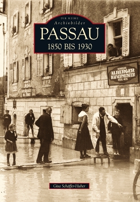 Cover: 9783866805828 | Passau 1850 bis 1930 | Gisa Schäffer-Huber | Taschenbuch | 128 S.
