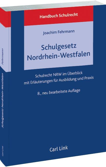 Cover: 9783556091807 | Schulgesetz Nordrhein-Westfalen | Joachim Fehrmann | Taschenbuch | XX