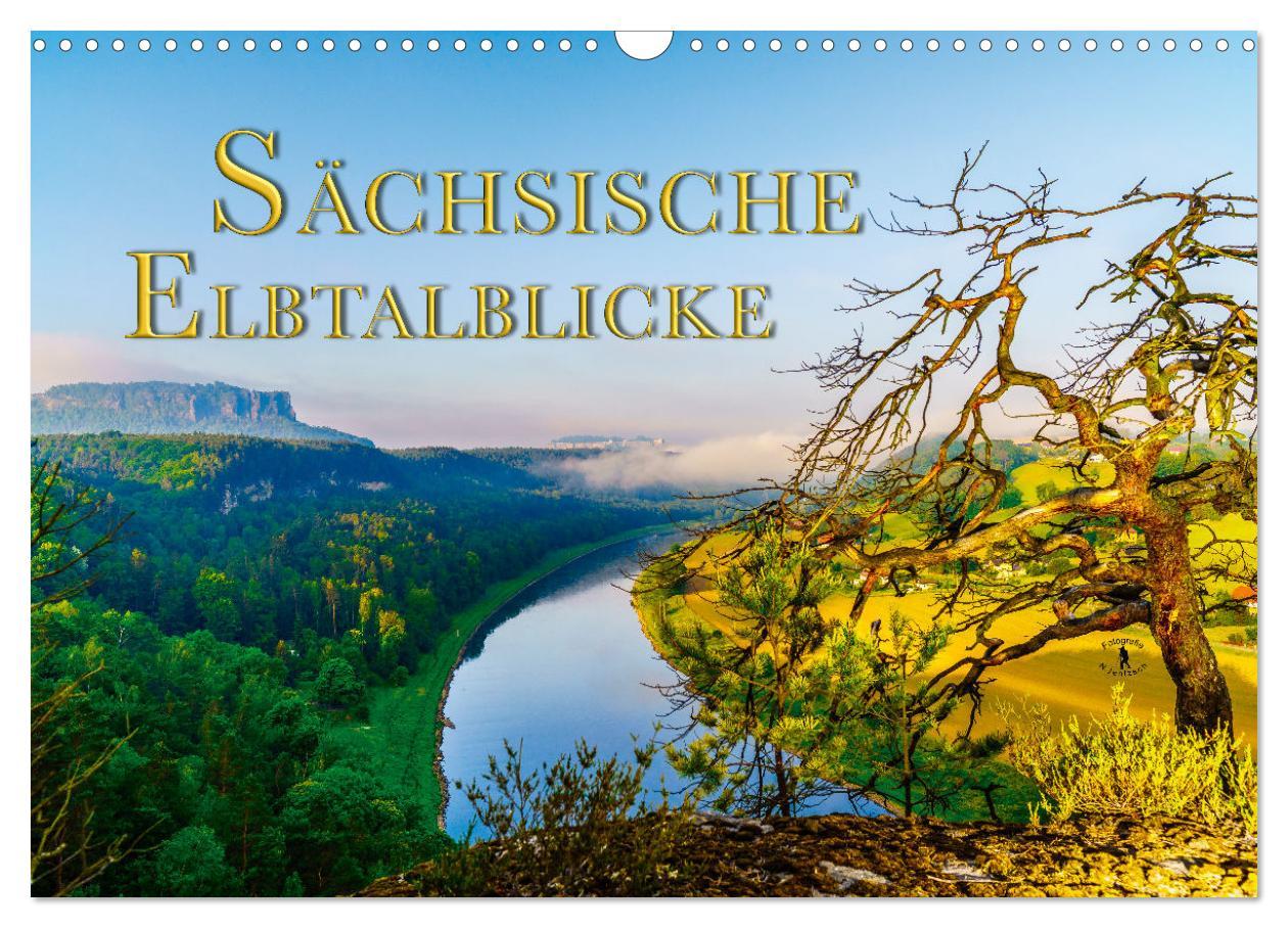 Cover: 9783435111053 | Sächsische Elbtalblicke (Wandkalender 2025 DIN A3 quer), CALVENDO...