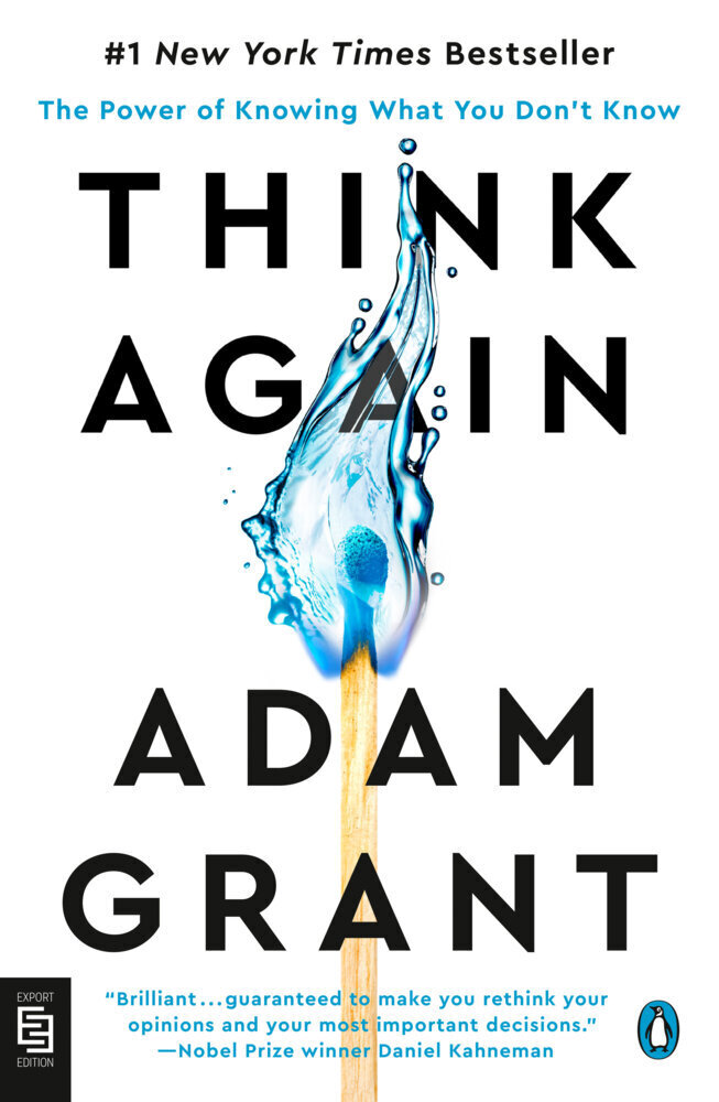 Cover: 9780593511718 | Think Again | The Power of Knowing What You Don't Know | Adam Grant