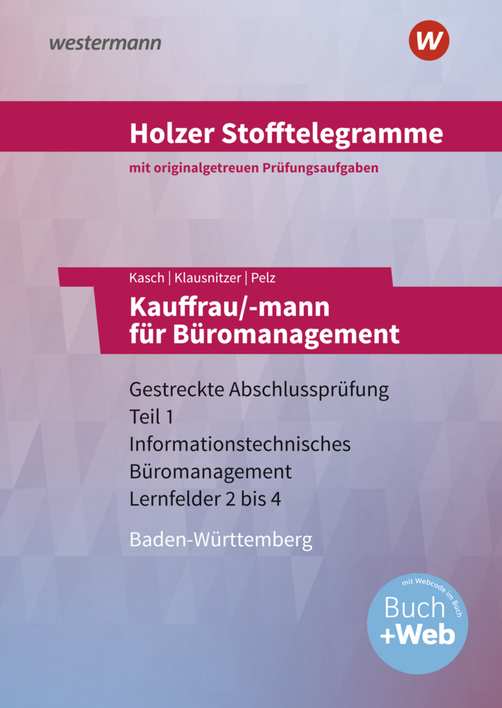 Cover: 9783427149637 | Holzer Stofftelegramme Baden-Württemberg - Kauffrau/-mann für...