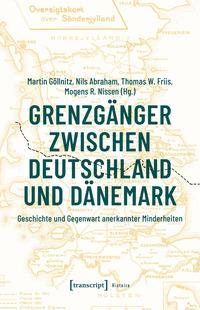 Cover: 9783837667585 | Grenzgänger zwischen Deutschland und Dänemark | Nils Abraham (u. a.)