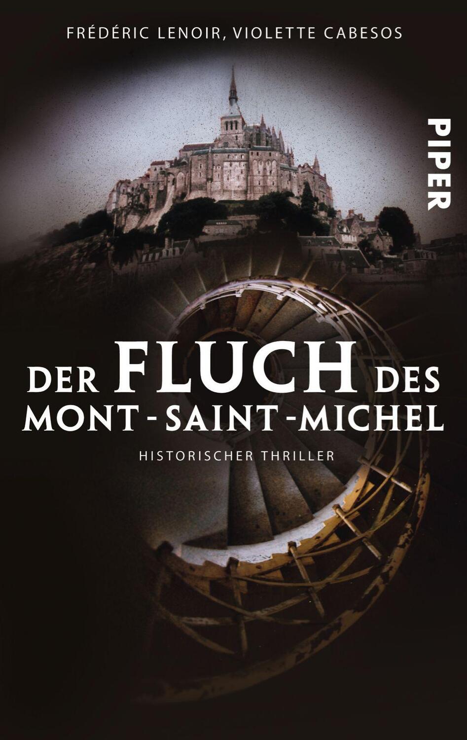 Cover: 9783492252577 | Der Fluch des Mont-Saint-Michel | Historischer Thriller | Taschenbuch