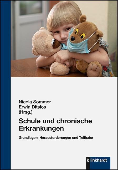 Cover: 9783781525139 | Schule und chronische Erkrankungen | Nicola Sommer (u. a.) | Buch