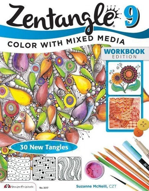 Cover: 9781574213942 | Zentangle 9 | Adding Beautiful Colors with Mixed Media | McNeill