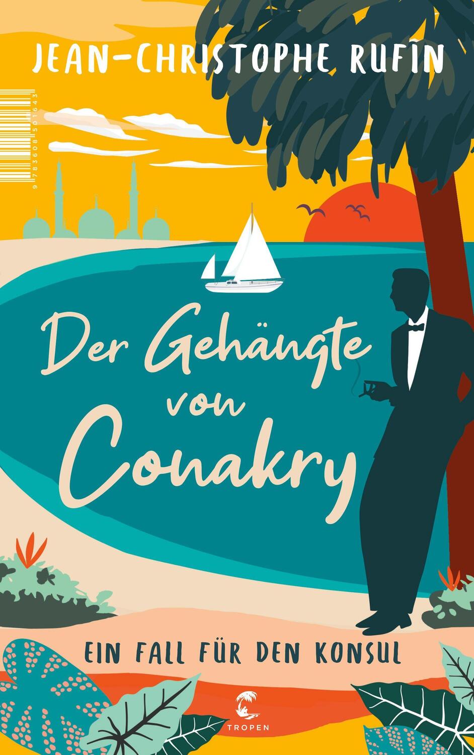 Cover: 9783608501643 | Der Gehängte von Conakry | Ein Fall für den Konsul | Rufin | Buch