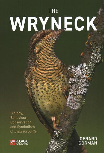 Cover: 9781784272883 | The Wryneck | Gerard Gorman | Taschenbuch | Englisch | 2022
