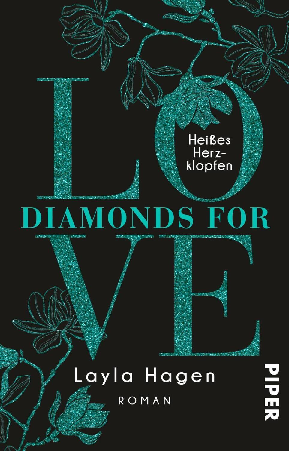 Cover: 9783492314350 | Diamonds For Love - Heißes Herzklopfen | Roman | Layla Hagen | Buch