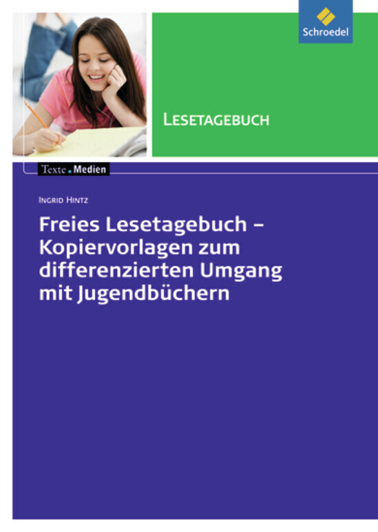 Cover: 9783507472563 | Freies Lesetagebuch - Kopiervorlagen zum differenzierten Umgang mit...