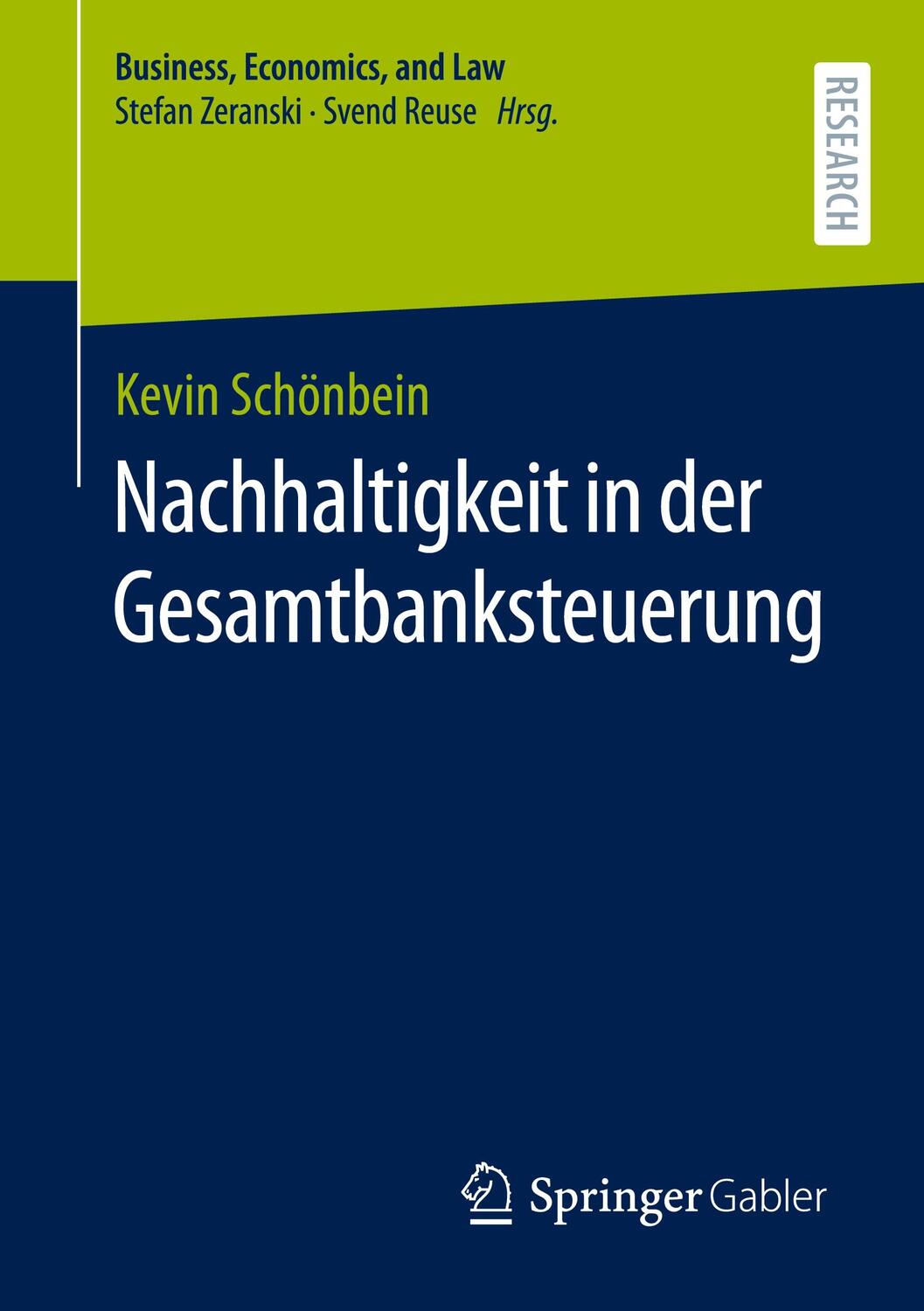 Cover: 9783658352714 | Nachhaltigkeit in der Gesamtbanksteuerung | Kevin Schönbein | Buch