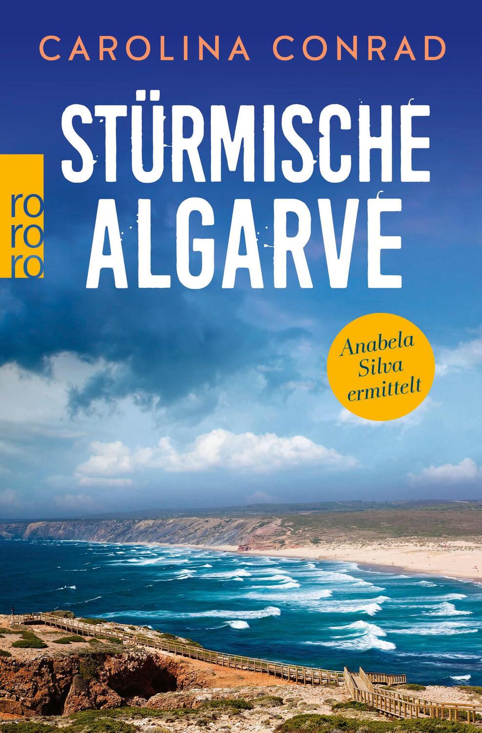 Cover: 9783499007569 | Stürmische Algarve | Anabela Silva ermittelt | Carolina Conrad | Buch