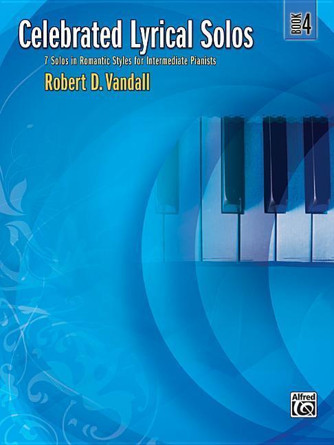 Cover: 9780739050774 | Celebrated Lyrical Solos, Book 4 | Robert D. Vandall | Buch | Englisch