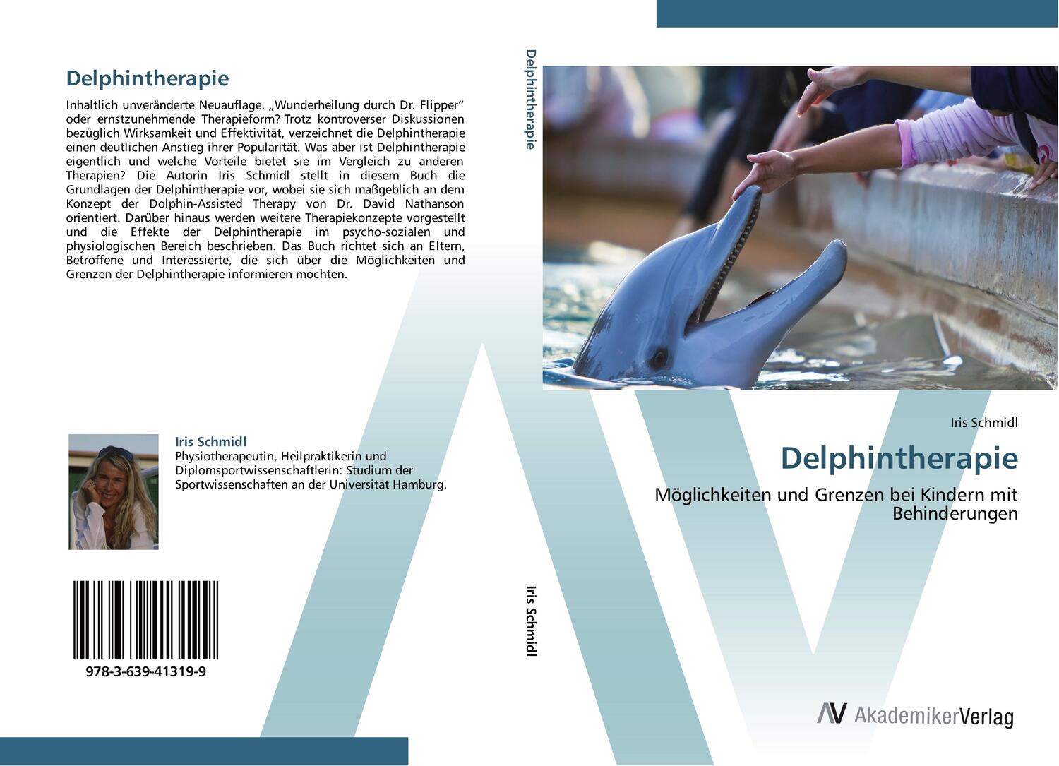 Cover: 9783639413199 | Delphintherapie | Iris Schmidl | Taschenbuch | Paperback | 132 S.