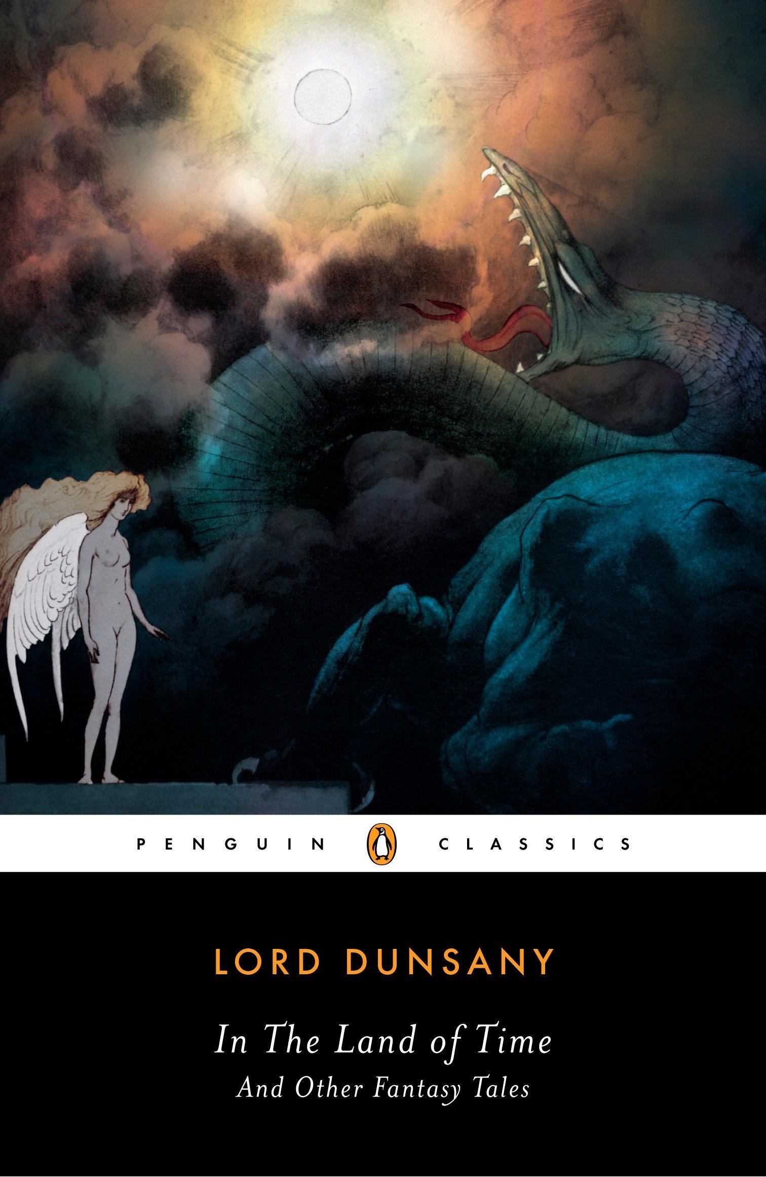 Cover: 9780142437766 | In the Land of Time and Other Fantasy Tales | Dunsany | Taschenbuch