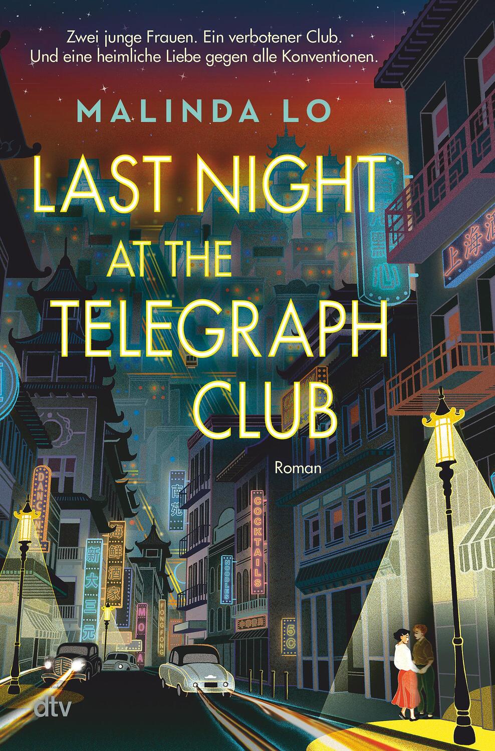 Cover: 9783423764193 | Last night at the Telegraph Club | Malinda Lo | Buch | Deutsch | 2023