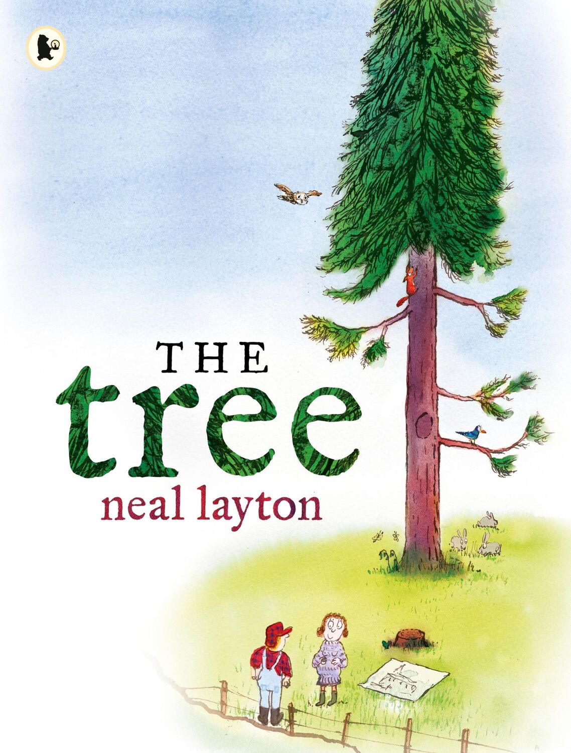 Cover: 9781406373202 | The Tree: An Environmental Fable | Neal Layton | Taschenbuch | 2017