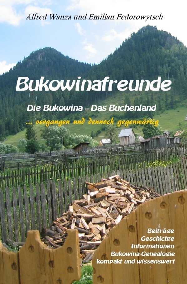 Cover: 9783741868047 | Bukowinafreunde | Alfred Wanza (u. a.) | Taschenbuch | 244 S. | 2016