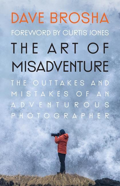 Cover: 9781771604635 | The Art of Misadventure | Dave Brosha | Taschenbuch | Englisch | 2022