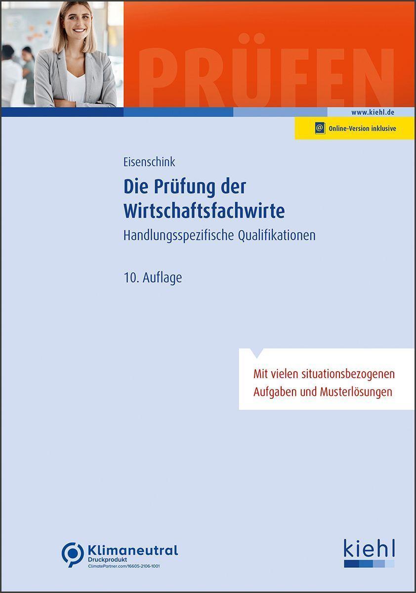 Cover: 9783470605609 | Die Prüfung der Wirtschaftsfachwirte | Christian Eisenschink | Bundle